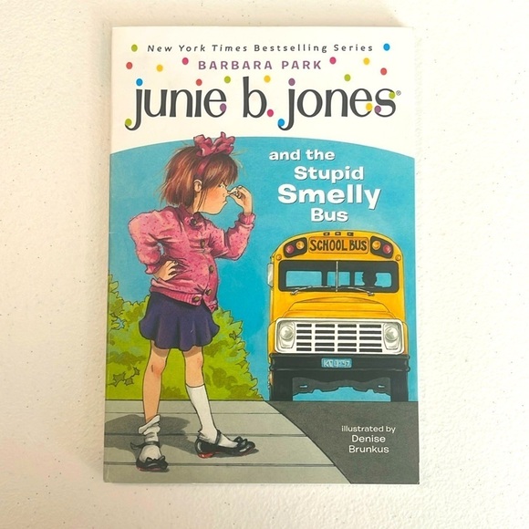 Junie B. Jones Other - Junie B. Jones and the Stupid Smelly Bus By Barbara Park Paperback